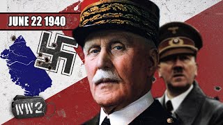 043  Nazi Europe  The Fall of France  WW2  June 22 1940 [upl. by Moyer]