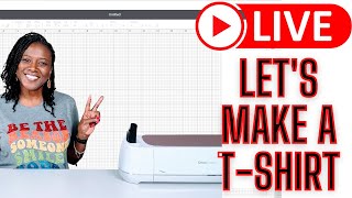 Live Lets Make A Shirt Using Heat Transfer Vinyl And A Cricut Cutting Machine htv cricut [upl. by Htebazileyram385]