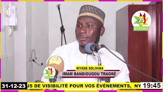 HADITH  IMAM BANDIOUGOU TRAORÉRIYADE SOLIHINAMOSQUÉE RIDWANE A KALABANCOURA [upl. by Imoian]