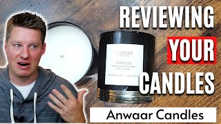 Reviewing YOUR CANDLES  quotAnwaar Candlesquot Unbox Test and Review  6006 Wax amp Zinc Wicks [upl. by Ymmot499]