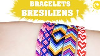 RÉALISER VOS PROPRES BRACELETS BRÉSILIENS POUR CET ÉTÉ [upl. by Eatnhoj501]