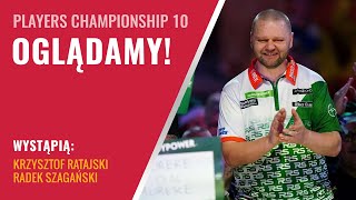 🔴 LIVE Players Championship 10 Ratajski amp Szagański [upl. by Aliek697]