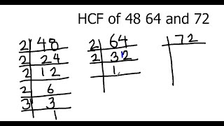 How to Find HCF of 48 64 amp 72 by Prime Factorization  Find HCF of three Numbers GCF of 3 Numbers [upl. by Tade]