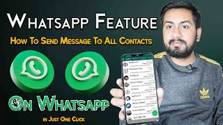 How to Send Message To All Contacts On Whatsapp in Just 1 Click 2023 [upl. by Chlores]