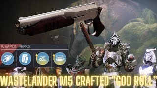 Wastelander M5 crafted quotgod rollquot slideshot opening shot enhanced Destiny 2 S18 [upl. by Anayk472]