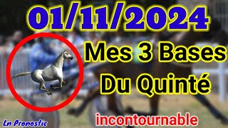 Pronostics PMU Mes 3 bases incontournable VENDREDI 01 NOVEMBRE 2024 LAVAL [upl. by Koppel]