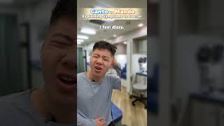 Cantonese vs Mandarin  Explaining Symptoms to Doctor 👨‍⚕️💉😷 [upl. by Hareemas329]