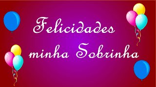 Mensagem para uma sobrinha aniversariante FELIZ ANIVERSÁRIO MINHA SOBRINHA [upl. by Aileda]