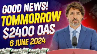 Its a BIG DAY Tomorrow EXACT DATE SHOWN THAT CRA WILL PAY ALL CANADA SENIORS 2400 ON OAS [upl. by Lzeil193]