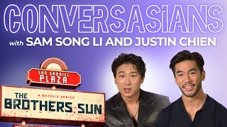 The Brother Suns Sam Song Li and Justin Chien  ConversASIANS [upl. by Indnahc]