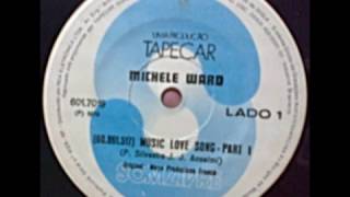 Michele Ward  Music Love Song [upl. by Aridnere]