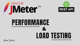 JMeter API Testing  Spring Boot Rest API Performance amp Load Testing using JMeter  JavaTechie [upl. by Animar]