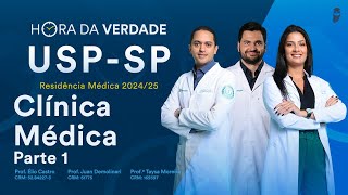 Hora da Verdade Clínica Médica USP SP Residência Médica 202425 Parte 1 [upl. by Bronez]