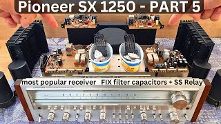 Pioneer SX 1250  Restoration Part 5  The Most Popular Receiver Ever [upl. by Fern]