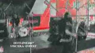 VISCERA INFEST LIVE SICK LIVE 20070805 [upl. by Formenti260]