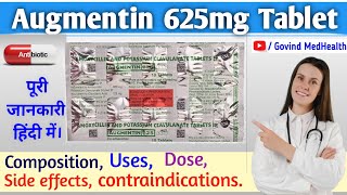 Augmentin 625mg Tablet Amoxycillin amp Potassium Clavulanate Tab Indications amp Contraindications [upl. by Adnof]