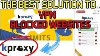 THE BEST SOLUTION TO VPN amp BLOCKED WEBSITES  KPROXY EXTENSION 😍 [upl. by Asiar]