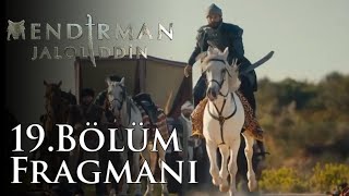 Mendirman Jaloliddin 2Sezon 19Bölüm Fragmanı [upl. by Greenburg]