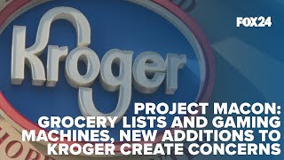 Project Macon Grocery lists and gaming machines new additions to Kroger create concerns [upl. by Tnafni]