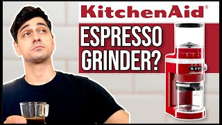 KitchenAid Artisan Coffee Grinder is not an espresso grinder [upl. by Sommer]