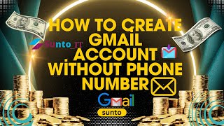 How to Create Gmail Account Without Phone Number 2025unlimited gmail Account suntoit [upl. by Galer]