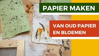 Papier maken van oud papier en gedroogde bloemen  Hoe je papier moet scheppen met een schepraam [upl. by Zach]