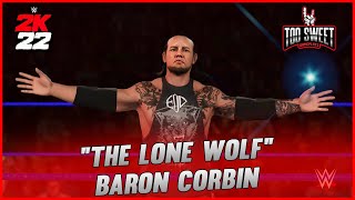 WWE 2K22 “Lone Wolf” Baron Corbin Entrance Signatures Finishers amp Victory Motion [upl. by Aehs]