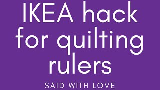 IKEA Hack for Quilters [upl. by Kurland]