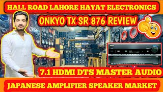 ONKYO TX SR 876 REVIEW 2024 l 71 HDMI DTS MASTER AUDIO AMPLIFIER 🔥 l HALL ROAD LAHORE 03224593730 [upl. by Ijic209]