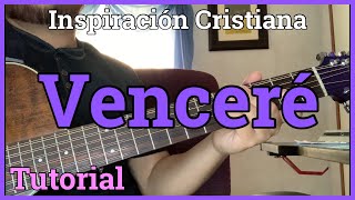 Inspiracion Cristiana  Vencere  Tutorial [upl. by Navek]