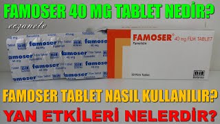 Famoser 40 Mg Tablet Nedir Famoser Tabletin Yan Etkileri NelerdirFamoser Tablet Nasıl Kullanılır [upl. by Aisetra]