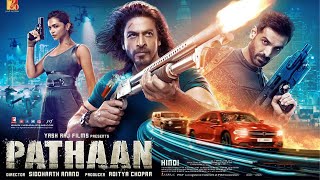 Pathaan Hindi Movie 2023  Shahrukh Khan Deepika Padukone John Abraham  Pathan Movie Full Rview [upl. by Zetana]