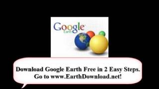 Download Google Earth  Free [upl. by Thoma]