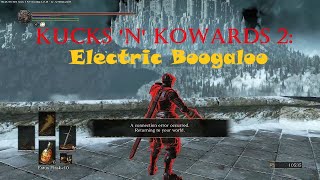 Kucks n Kowards 2 Electric Boogaloo [upl. by Alyl572]