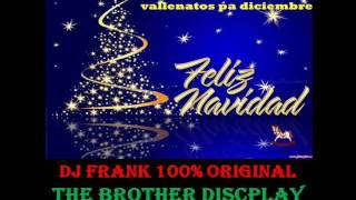 los diablitos vientos de navidad dj frank rangel [upl. by Darrel]