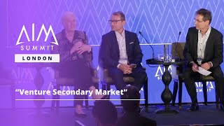 Venture Secondary Market  AIM Summit London 2024 [upl. by Henleigh457]