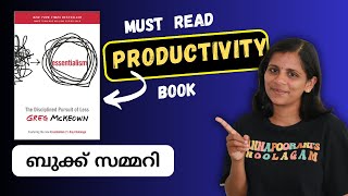 ESSENTIALISM  ബുക്ക് സമ്മറി  Book Summary  MUST READ Productivity Book  In മലയാളം [upl. by Elleraj]