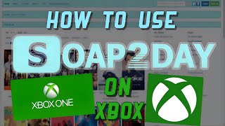 How to use Soap2day on Xbox [upl. by Alisen]