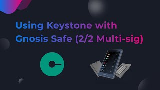 Using Keystone with Gnosis Safe 22 Ethereum Multisignature [upl. by Aiello289]