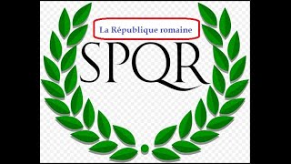 Histoire histoire  La République romaine [upl. by Calysta]