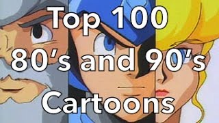 Top 100 80s and 90s Cartoons [upl. by Anayrb]