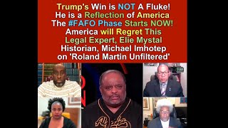 Trumps Win is NOT A Fluke He is a Reflection of America The FAFO Phase Starts NOW [upl. by Yesiad122]