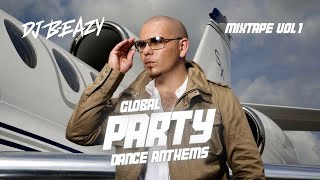 Dance Anthems Best of 2000s Pitbull SeanPaul DJ Class Rihanna DGuetta Akon LilJon amp moredjbeazy [upl. by Laikeze]