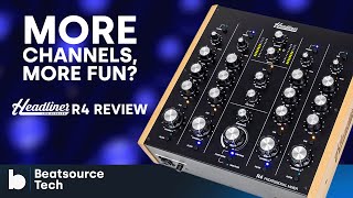 Headliner R4 Rotary Mixer Review More Channels More Fun  Beatsource Tech [upl. by Tica103]