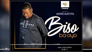 Moise Matuta Biso ba oyo audio officiel [upl. by Latsryk]