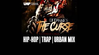 The Curse Mix  HipHop Trap Reggaeton amp Urban Blends [upl. by Klockau]