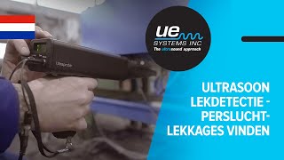 Ultrasoon lekdetectie  persluchtlekkages vinden  UE Systems [upl. by Annoiek670]