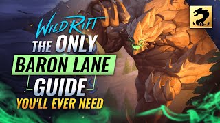 The ONLY BARON LANE Guide Youll EVER NEED  Wild Rift LoL Mobile [upl. by Aicilat]