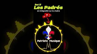 Extrait Best Of Les Padrés chants religieux amp militaires [upl. by Enninaej]