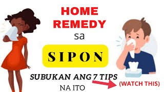 HOME REMEDY PARA SA SIPON  Izzvel [upl. by Nivlac300]